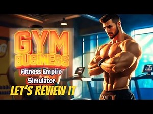 Gym Business : Fitness Empire Simulator PS4, Let's Review IT, EP1