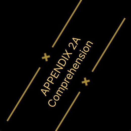 Comprehension Appendix 2A