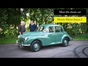Meet the classic car, a series 2 Morris Minor