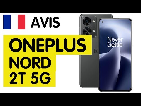 🇫🇷 AVIS SMARTPHONE ONEPLUS NORD 2T 5G : PERFORMANCE ET DESIGN AU RENDEZ-VOUS !