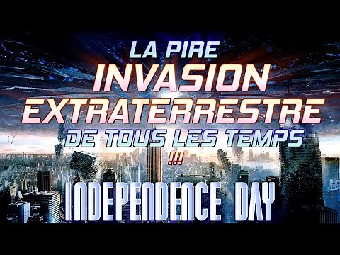 INDEPENDENCE DAY: The worst alien invasion of all time!!
