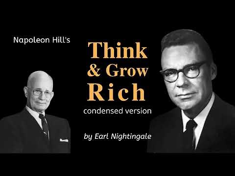 Napoleon Hill's Think & Grow Rich Condensed and Narrated by Earl Nightingale