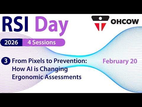 RSI Day 2026 Week 3 Part 3: From Pixels to Prevention How AI is Changing Ergonomic Assessment