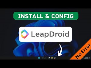 Install LeapDroid On PC - Easy Step By Step Guide | Download LeapDroid for Windows PC