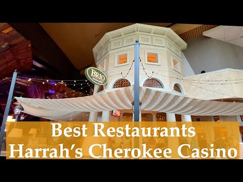 Best Restaurants at Harrah's Casino Cherokee - Cherokee North Carolina Casino