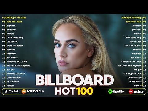 Dua Lipa, Adele, Ed Sheeran, Bruno Mars, Maroon 5, Rihanna, The Weeknd 💎 Billboard Top 50 This Week