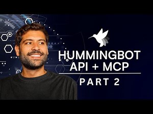 Hummingbot API + MCP (Part 2)
