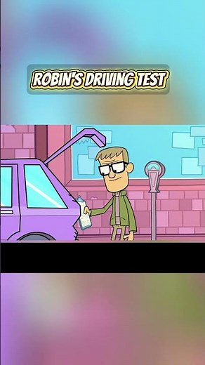 Robin Has to Prove He’s a DRIVING MASTER in the Test | Teen Titans Go! ep3 5