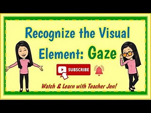 MELC-Based Grade 6 Quarter 1 Module 2 Lesson Recognize the Elements of Visual Media: Gaze