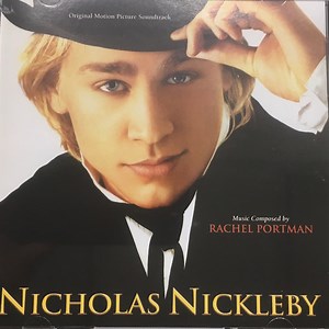 Rachel Portman - Nicholas Nickleby (Original Motion Picture Soundtrack)