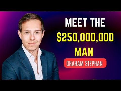 Meet the $250,000,000 Man – Graham Stephan