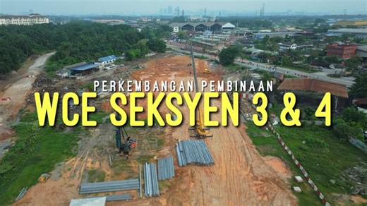 WCE KESAS - NKVE/FHR2 - Bukit Raja (S) | 26 Disember 2025 | Seksyen 3 4 | Juliana Teh