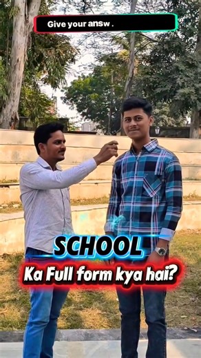 School ka full form?🤔🔥| #study #students #shorts