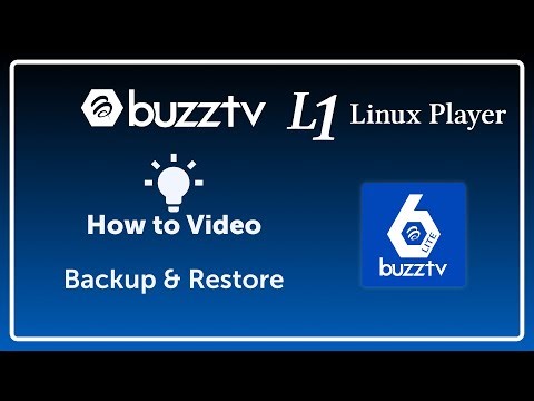 BuzzTV L1(Linux Player) | Backup & Restore | How to & Help Video