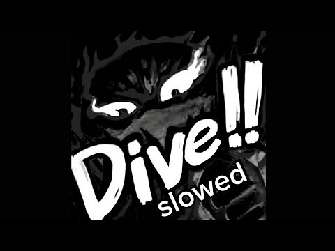 dive!! slowed [ official theme music for kj the strongest battlegrounds ] 🔥 🗣