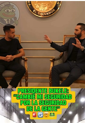 “Cambié mi seguridad por la seguridad de la gente” 🚨🐸 #TikTokSV #elsalvador #politicasv #asamblealegislativa #nayibbukele