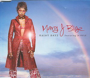 Mary J Blige Featuring Ja Rule - Rainy Dayz