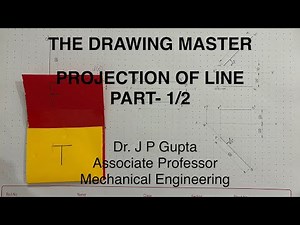 Projection of Line | Theory & Practice | Orthographic Projection | Engineering Drawing | Part-1/2