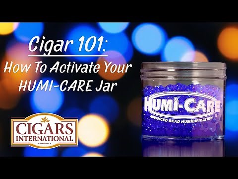 How to Activate Your HUMI-CARE Jar - Cigars International