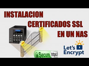 Instalación de certificados SSL en un NAS