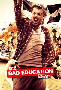 The Bad Education Movie (2015) - Movie