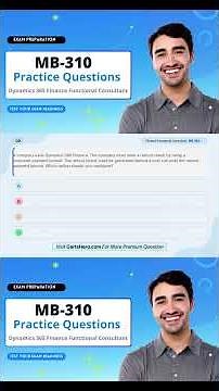 Master MB-310 Exam | Dynamics 365 Finance Practice Questions with Step-by-Step