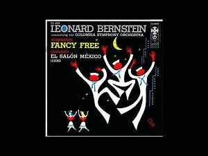 Bernstein: Ballet Suite from Fancy Free (1956 Mono rec.)