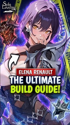 THE ULTIMATE ELENA RENAULT BUILD GUIDE! BEST ARTIFACTS & CORES - SOLO LEVELING: ARISE
