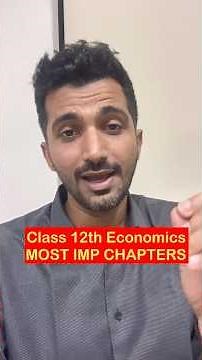 Class 12th Economics Most IMP CHAPTERS 🔥🔥🔥 #jayeshrajgor