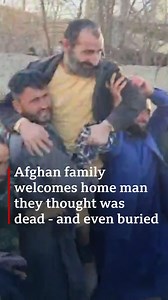 19K views · 154 reactions | Hayatullah's family thought he was dead and that they'd buried his body. Now they're welcoming him home to his village.  More stories about life in Afghanistan today: https://bbc.in/4ijprso | BBC World Service | Facebook