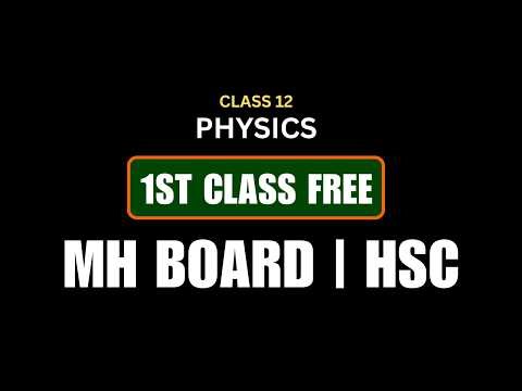 Parishram Batch - Physics (First Class FREE 😍) | Class 12th Maharashtra Board | Easylearning