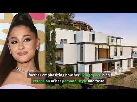 Inside the Luxurious Home of Ariana Grande