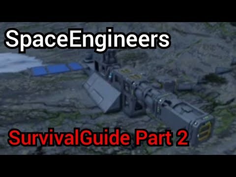 Space Engineers Survival Guide Part 2 Jump Base