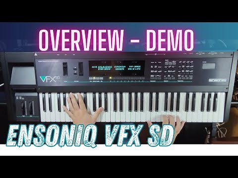 ENSONIQ VFX SD | OVERVIEW