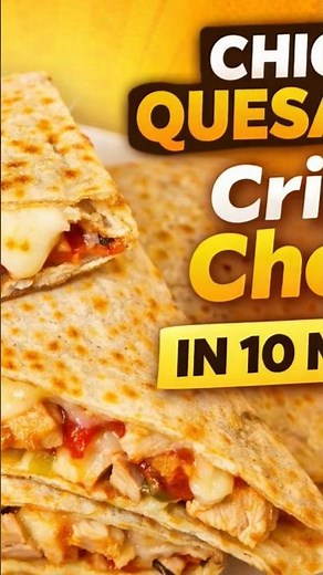 Chicken Quesadilla Recipe | Crispy Cheesy Quesadilla in10 Minutes | Easy Homemade Chicken Quesadilla