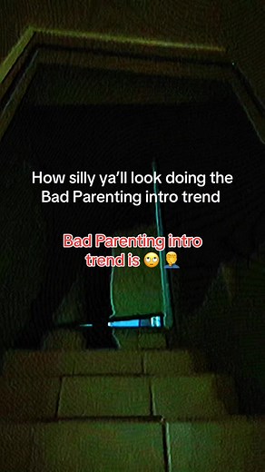 Bad Parenting Intro Trend Explained