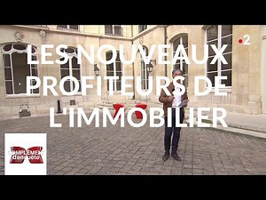 Complément d'enquête. Les nouveaux profiteurs de l'immobilier - 11 avril 2019 (France 2)