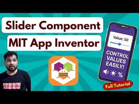 How to Use Slider in MIT App Inventor | Control Values Dynamically with Slider Component
