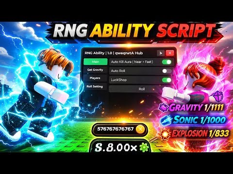 [🎲RNG Ability] Script Roblox Hack Auto Roll - Get Instant Gravity - Kill Aura Fast | SO OP🔥