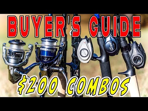 BUYER'S GUIDE: $200 ROD AND REEL COMBOS!