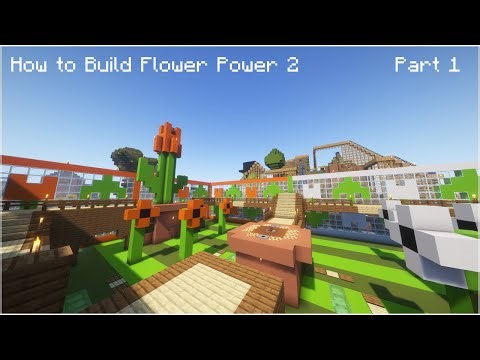How to Build Flower Power 2 from Stampy's Funland (Part 1)