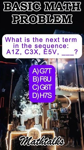 What is the next term in the sequence: A1Z, C3X, E5V, ___?A) G7TB) F6UC) G6TD) H7S