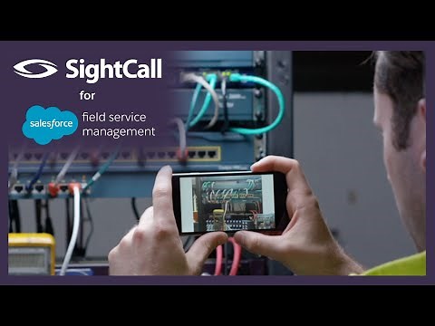 SightCall Visual Support for Salesforce Field Service Management