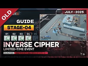 *SEASON 5* INVERSE CYPHER STAGE-4 (AP-1-4) SOLUTION | JULY 2025 [ GIRLS' FRONTLINE 2: EXILIUM ]
