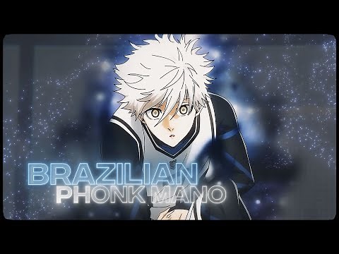 「Brazilian Phonk Mano 😈🖤」Blue Lock「AMV/EDIT」4K