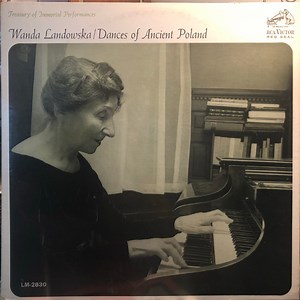 Wanda Landowska - Dances Of Ancient Poland