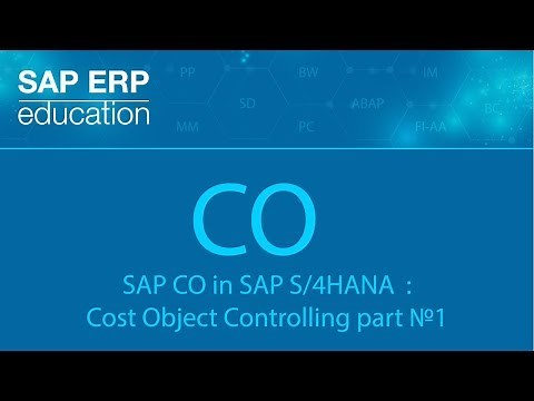 Cost Object Controlling in SAP S/4HANA part 1