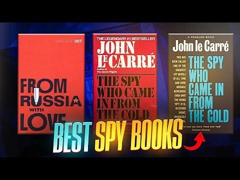 You Need to Read THESE Spy Books: Learn Techniques from the CIA, KGB, and MI6