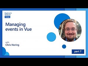Managing events in Vue [7 of 16] | Beginner's Series to: Vue.js