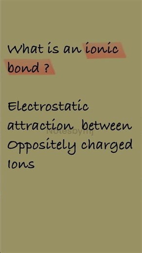 IONIC BONDS EXPLAINED! (In 60 Seconds)